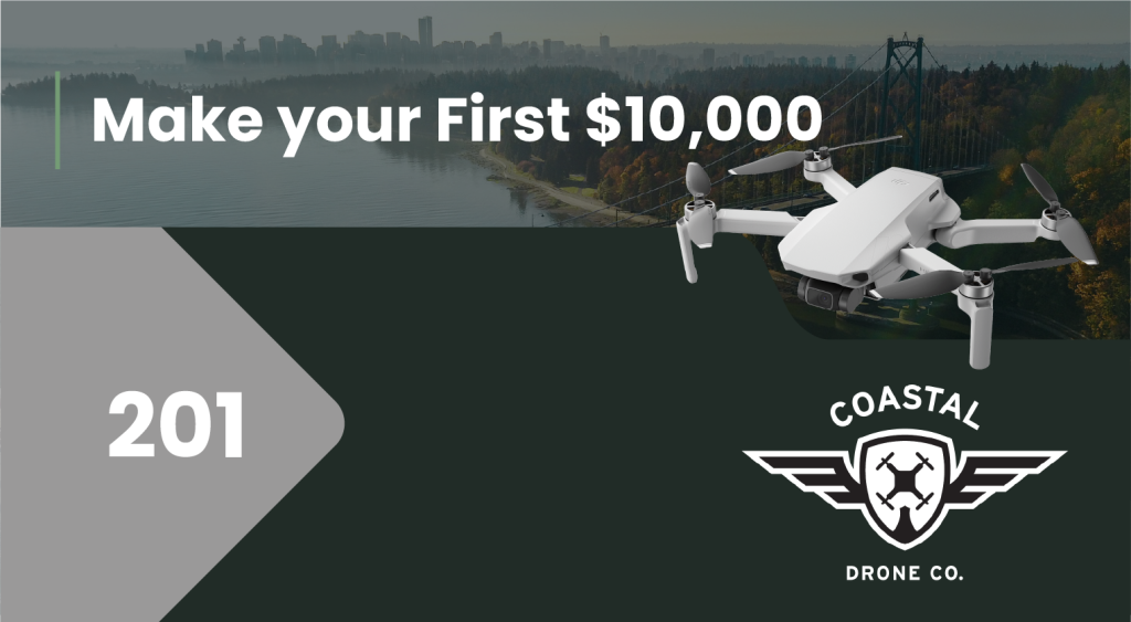 201 - Coastal Drone Pro Making your First $10,000 course badge